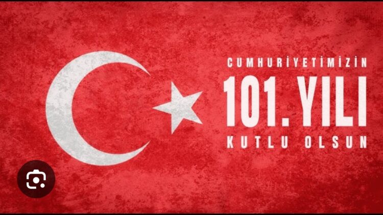 Cumhuriyetimizin Yüz Birinci Yılı Kutlu Olsun