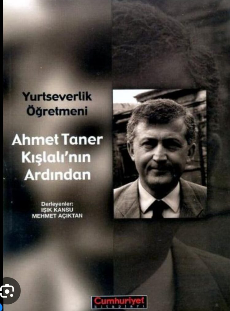 Ahmet Taner Kışlalı’nın Ardından