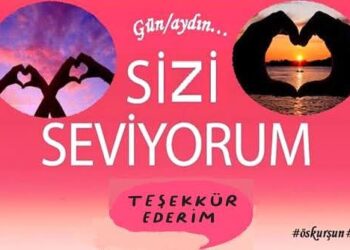 Sevmek ve Teşekkür Etmek