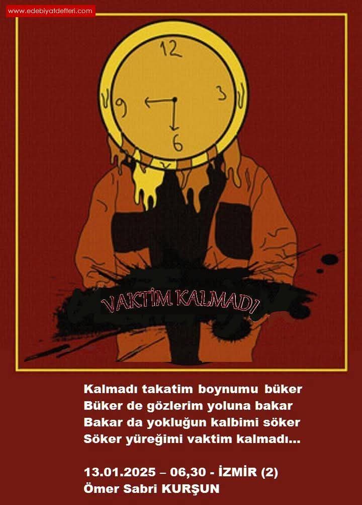 Vaktim Kalmadı