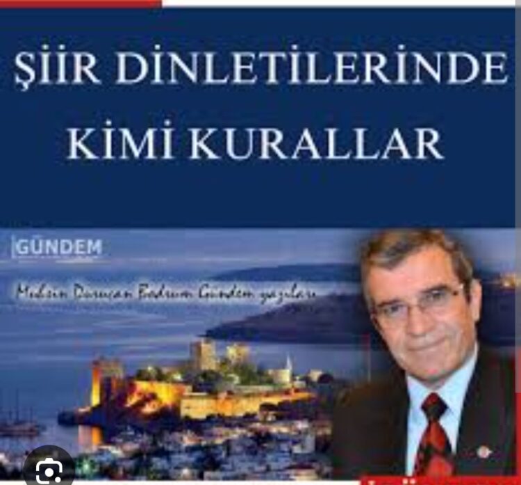 Şiir ve Müzik Dinletilerinde Kurallar