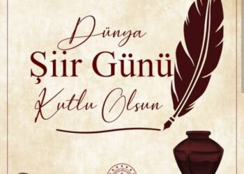 Dünya Şiir Günü Kutlu Olsun