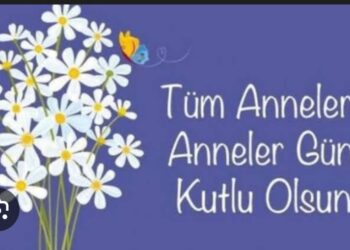 Anneler Günü Kutlu Olsun