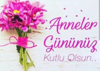 Anneler Günü Kutlu Olsun