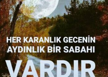 Her Gecenin Sabahı Vardır
