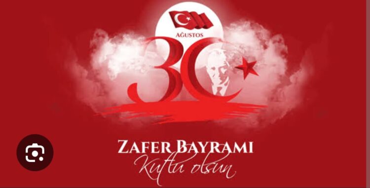 30 Ağustos Zafer Bayramı Kutlu Olsun