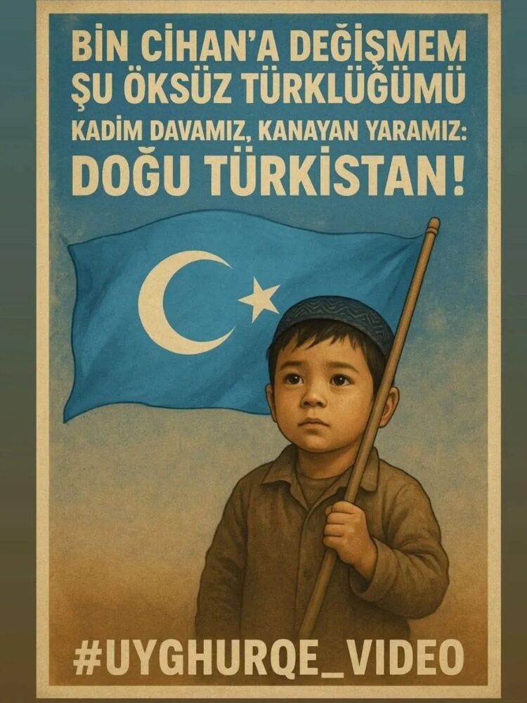 Doğu Türkistan Davası Bizim Davamızdır