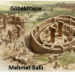 Göbeklitepe‘de Türk Uygarlığı İzleri!