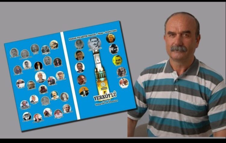 Yerköylü Hemşehrimiz Gazeteci Araştırmacı Yazar Erhan Palabıyık