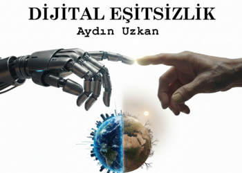DİJİTAL EŞİTSİZLİK