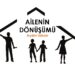 Ailenin Dönüşümü