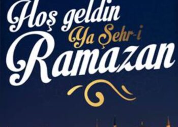 On Bir Ayın Sultanı Hoşgeldin Ya Şehr-i “Ramazan”