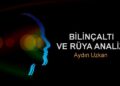 Bilinçaltı ve Rüya Analizi
