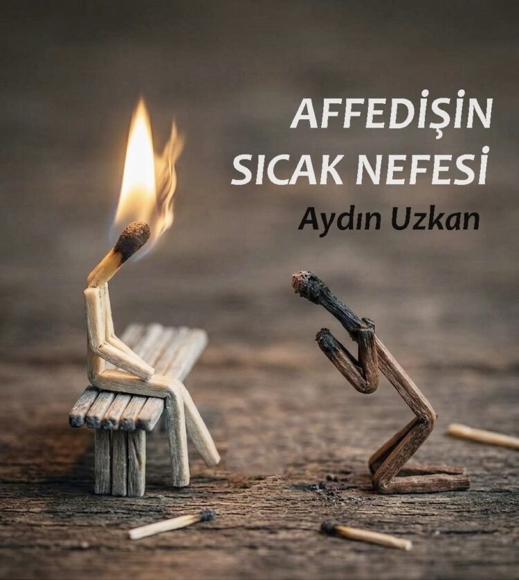 Affetmenin Sıcak Nefesi