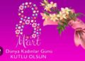8 Mart Kadınlar Gününün Dünü ve Bugünü