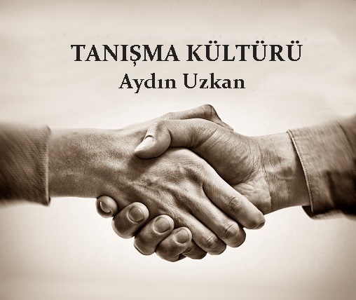 Tanışma Kültürü