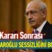 Kılıçdaroğlu Sessizliğini Bozdu
