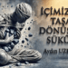 İçimizde Taşa Dönüşen Sükût