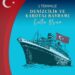 Kabotaj: Denizlerde Egemenliğin Hukuku, Ekonominin Temeli ve Cumhuriyet’in Stratejik Vizyonu