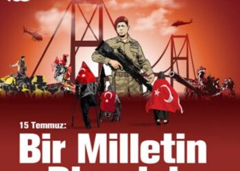 15 Temmuz: Demokrasiye Sahip Çıkmanın Ortak Sorumluluğu