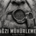 Ağzı Mühürlemek