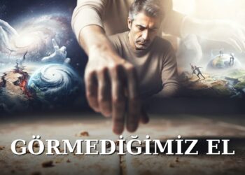 Görmediğimiz El