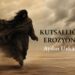 Kutsallığın Erozyonu