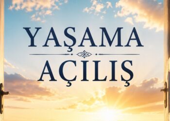 Yaşama Açılış